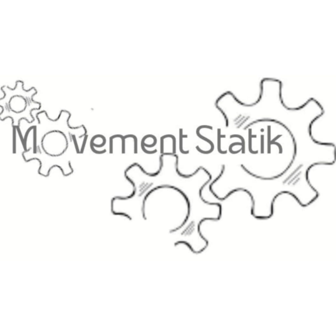 Mouvement Statik